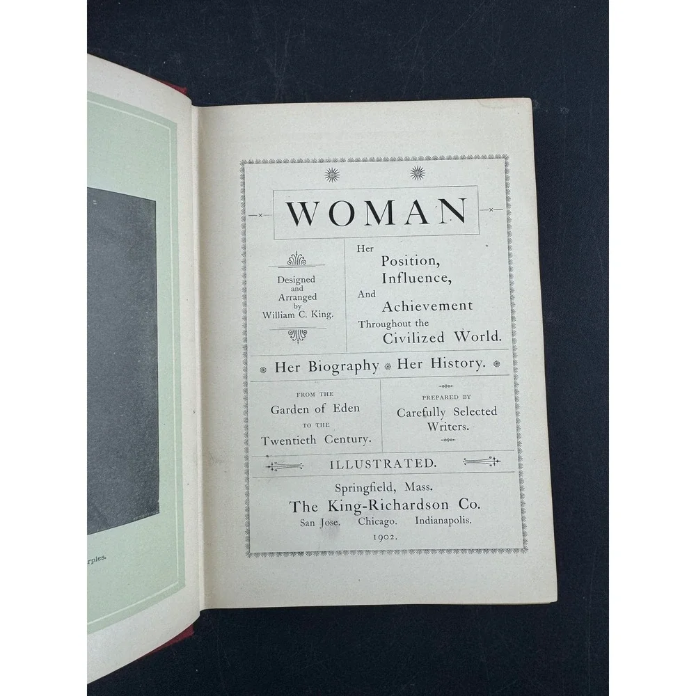 Antique 1902‎ Woman Her Position Influence and Achievement William C King Book
